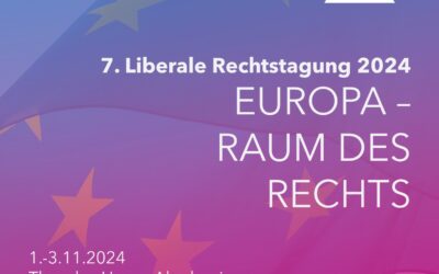 Call for Papers: 7. Liberale Rechtstagung 2024